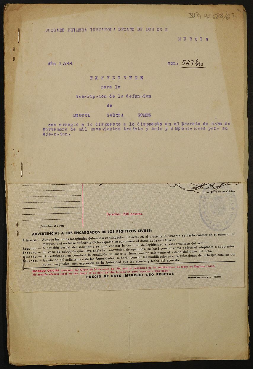 Expediente 549 bis/1944 del Juzgado de Primera Instancia de Murcia para la inscripción en el Registro Civil por la desaparición en el frente de Miguel García Gómez.